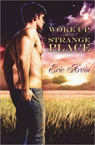 "Woke Up in a Strange Place"